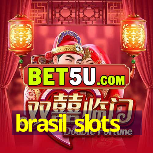 brasil slots