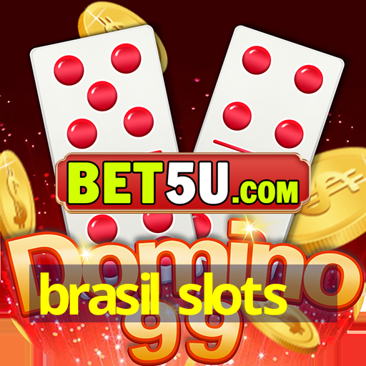 brasil slots