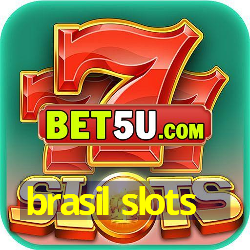 brasil slots