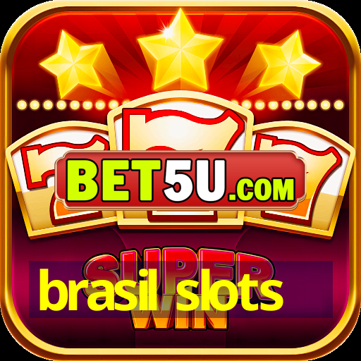 brasil slots