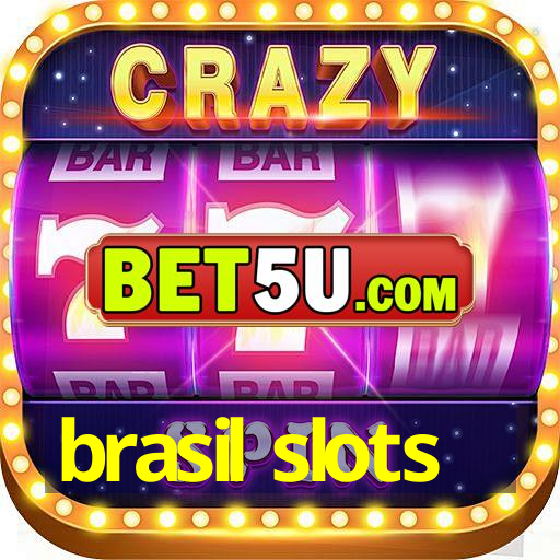 brasil slots