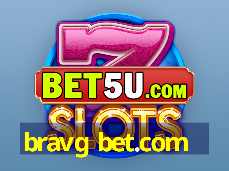 bravg bet.com