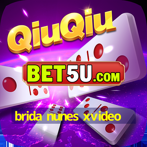 brida nunes xvideo