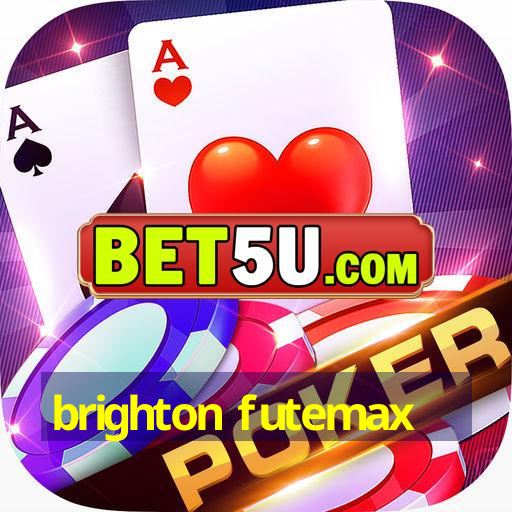 brighton futemax