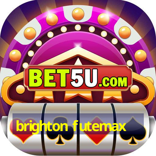 brighton futemax