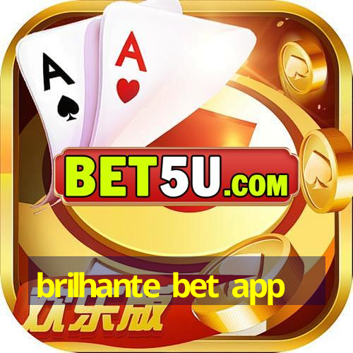 brilhante bet app