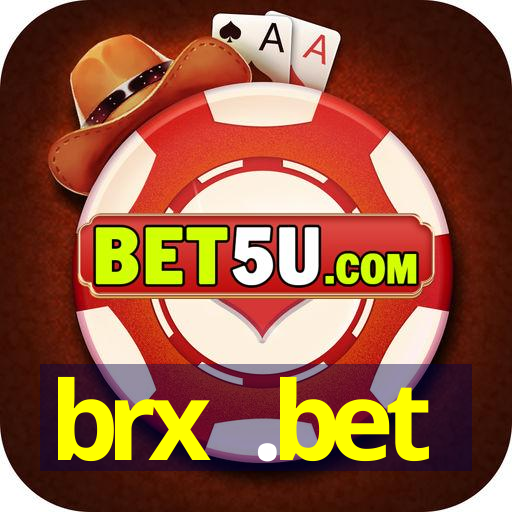 brx .bet