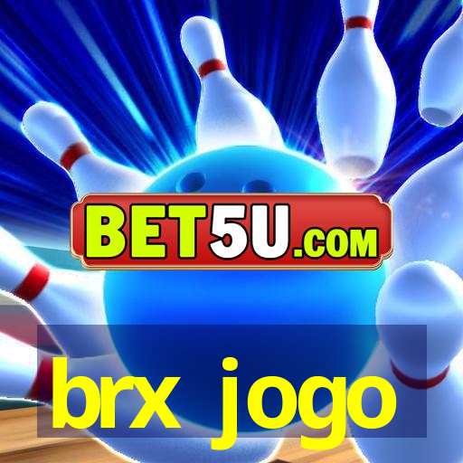 brx jogo