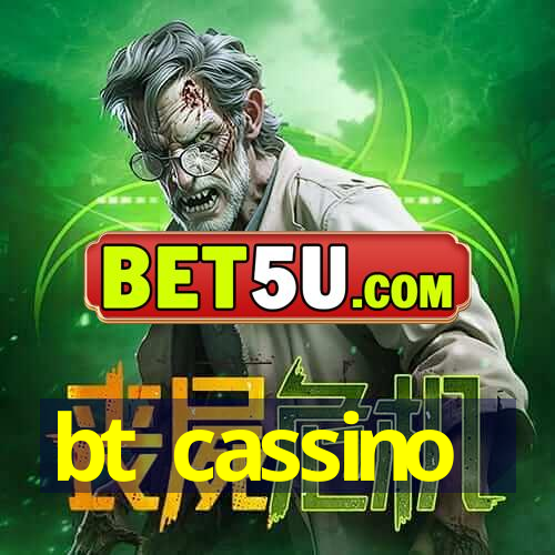 bt cassino