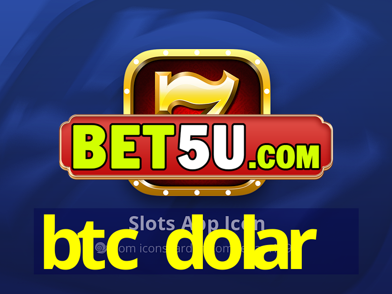 btc dolar