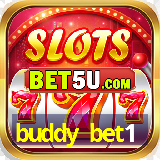 buddy bet1