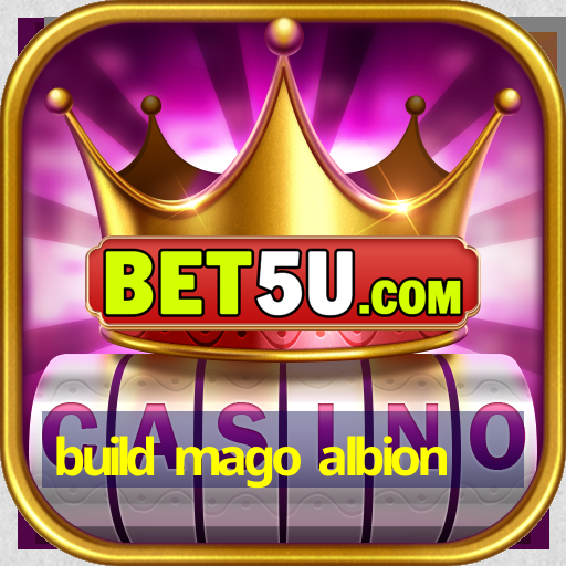 build mago albion