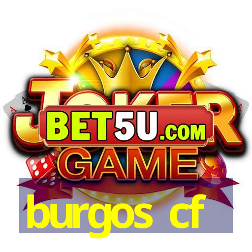 burgos cf