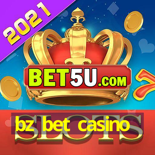 bz bet casino