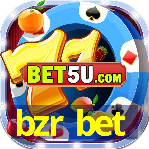 bzr bet