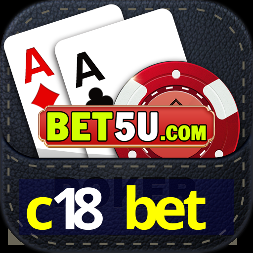 c18 bet