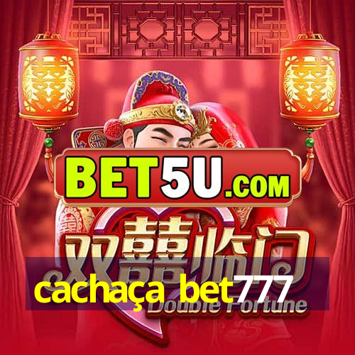 cachaça bet777