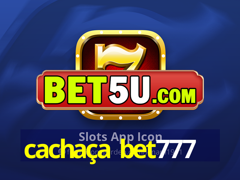 cachaça bet777