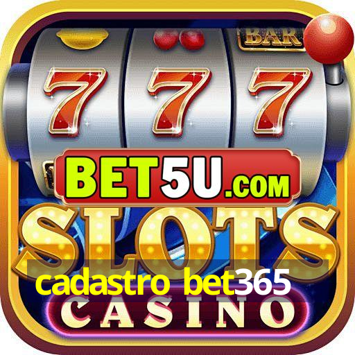 cadastro bet365