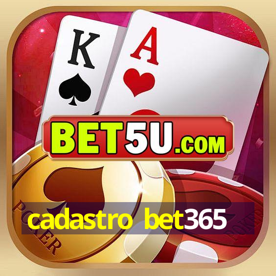 cadastro bet365