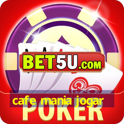 cafe mania jogar