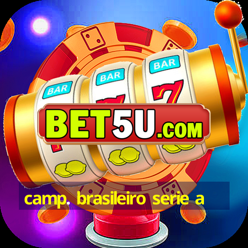 camp. brasileiro serie a