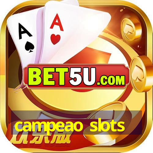 campeao slots