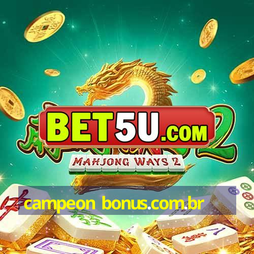 campeon bonus.com.br