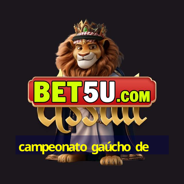 campeonato gaúcho de