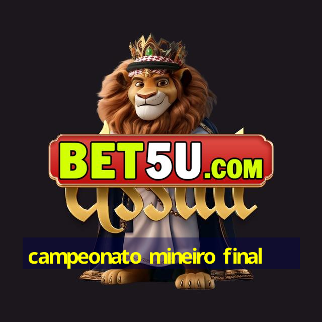 campeonato mineiro final