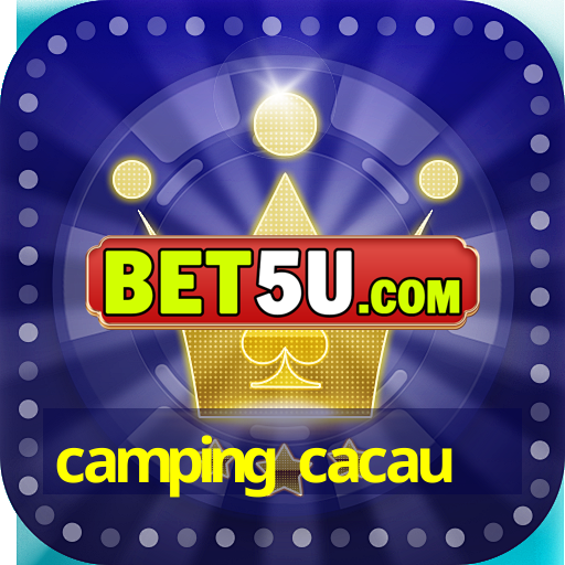 camping cacau