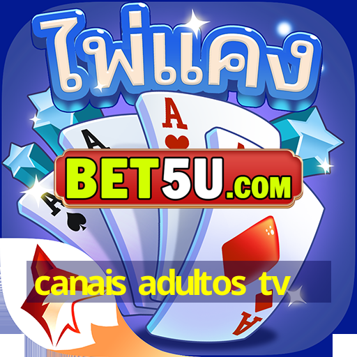 canais adultos tv