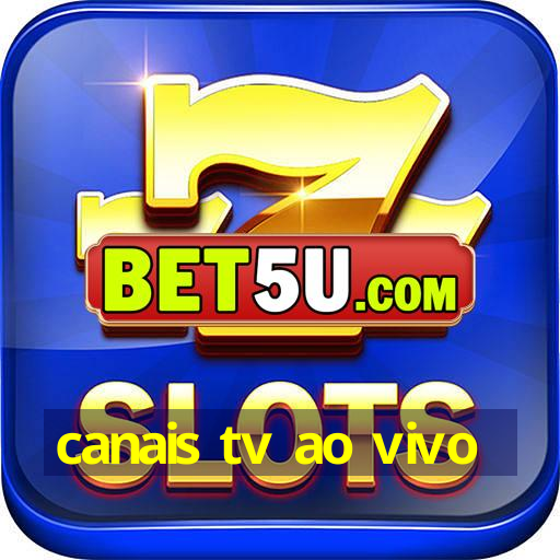 canais tv ao vivo