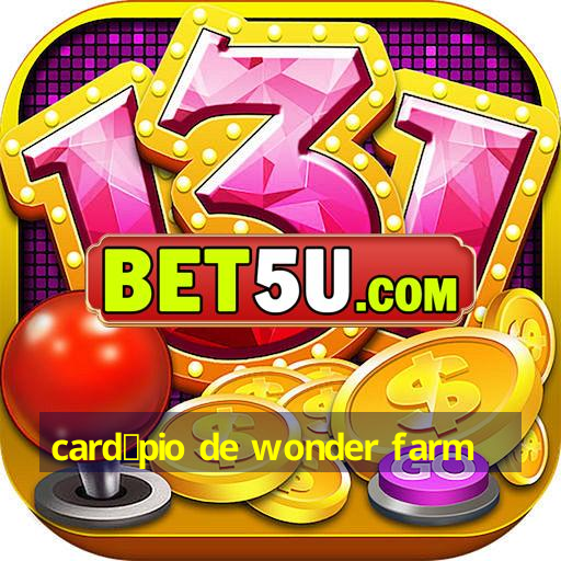 card谩pio de wonder farm