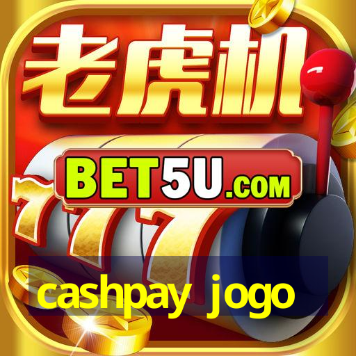 cashpay jogo