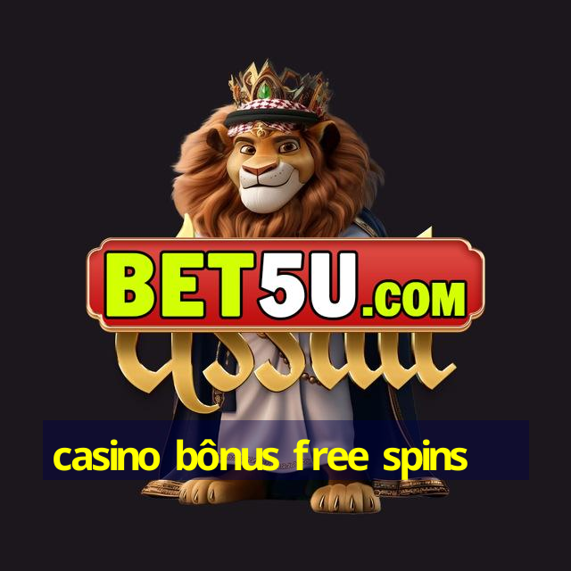 casino bônus free spins