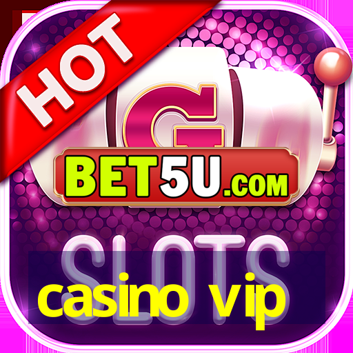 casino vip