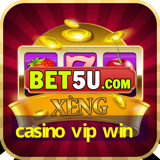 casino vip win