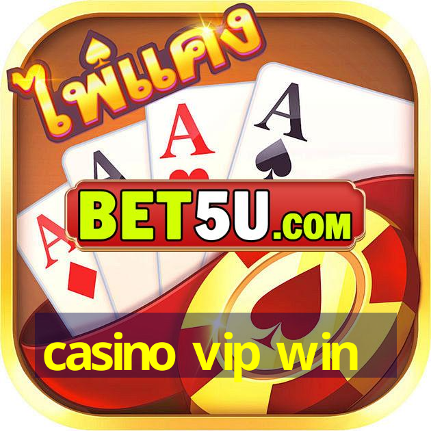 casino vip win