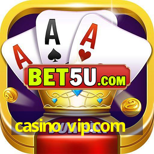 casino vip.com