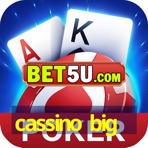 cassino big