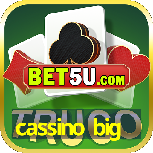 cassino big