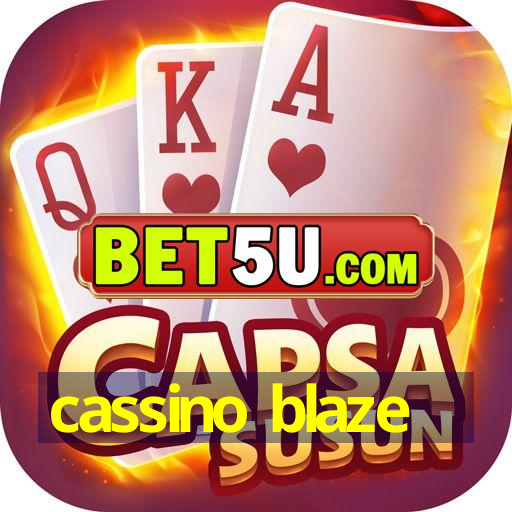 cassino blaze