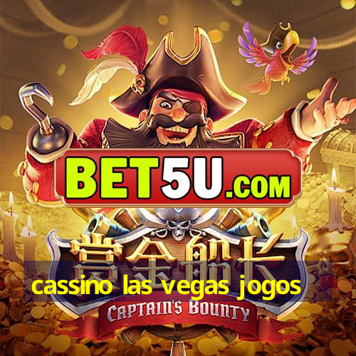 cassino las vegas jogos