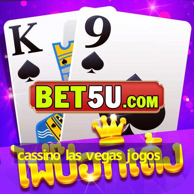 cassino las vegas jogos