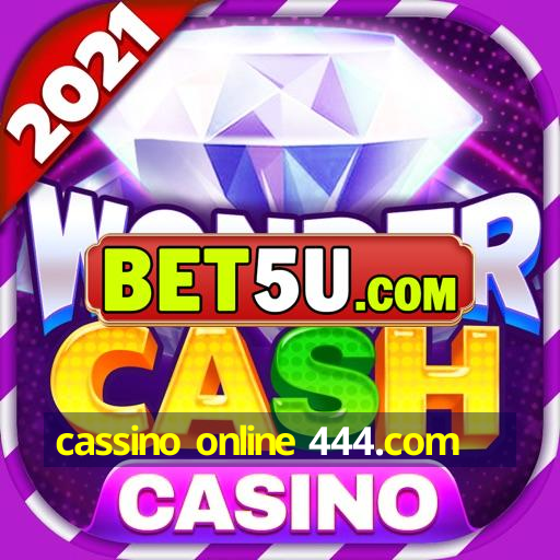 cassino online 444.com