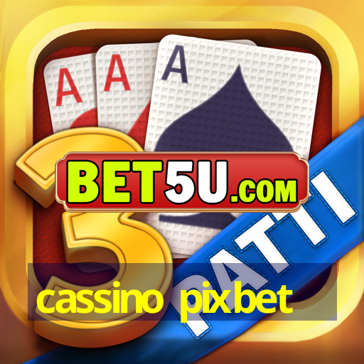 cassino pixbet