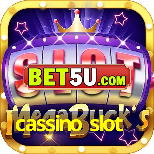 cassino slot