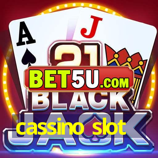 cassino slot