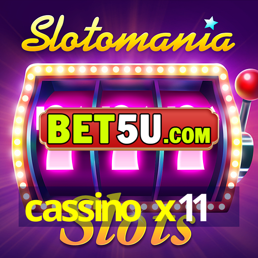 cassino x11